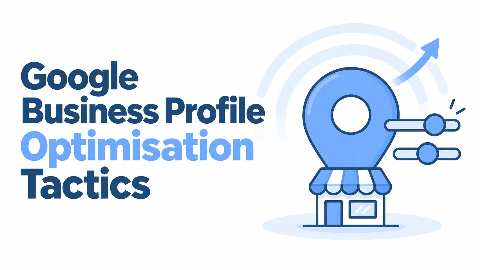 google business profile optimisation tactics local seo tool